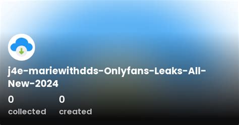 J4e Mariewithdds Onlyfans Leaks All New 2024 Profile Opensea J4e Mariewithdds Onlyfans Leaks All New 2024 Profile Opensea