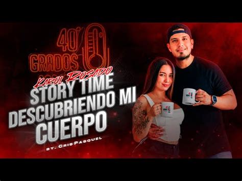 Karol Rosado Descubriendo Su Cuerpo Crispasquel 40Grados Youtube Karol Rosado Descubriendo Su Cuerpo Crispasquel 40Grados Youtube