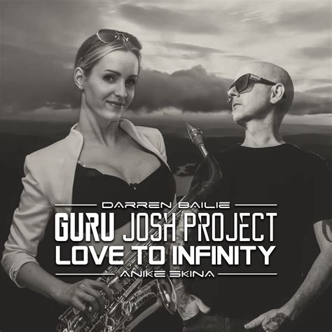 Love To Infinty With Anike Ekina Single By Guru Josh Project