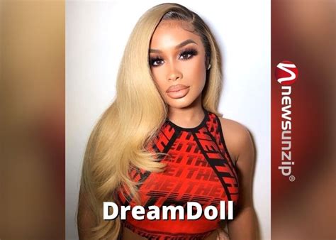 Who Is Dreamdoll Biography Wiki Net Worth Husband Age Parents H Who Is Dreamdoll Biography Wiki Net Worth Husband Age Parents H